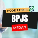 Kode Faskes BPJS Medan