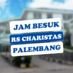 Jam Besuk RS Charitas Palembang Hari Ini