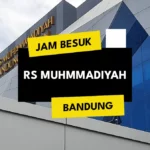 Jam Besuk RS Muhammadiyah Bandung Hari Ini