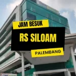 Jam Besuk RS Siloam Palembang
