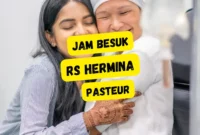 Jam Besuk RS Hermina Pasteur Hari Ini